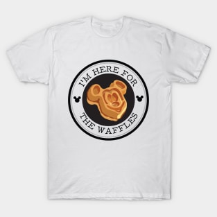 Here For The Waffles T-Shirt